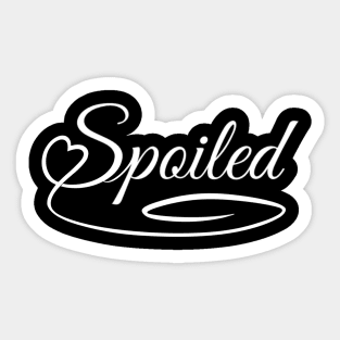 Spoiled Sticker